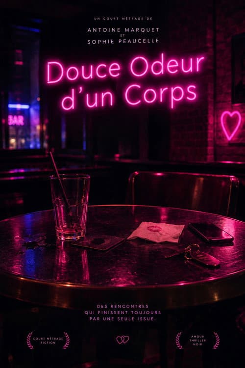 Douce Odeur d'un corps