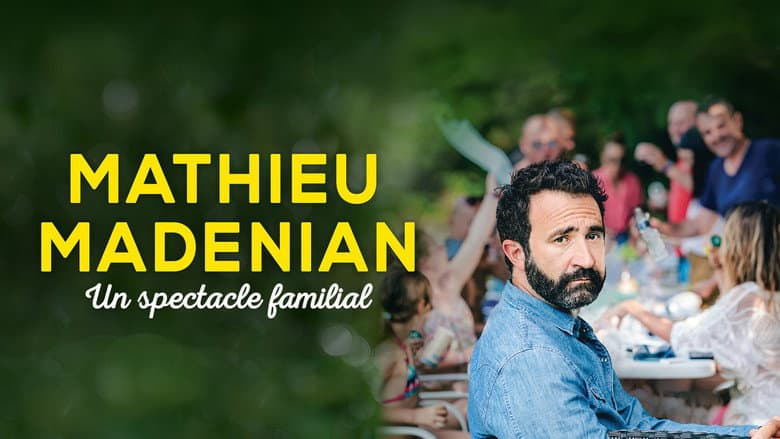 Mathieu Madénian : un spectacle familial